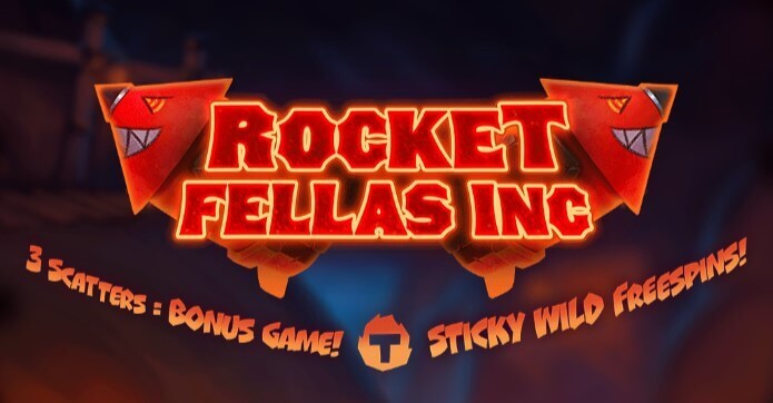 Rocket Fellas Inc Spel proces